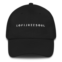 Load image into Gallery viewer, Lofijazzsoul Dad hat - lofijazzsoul
