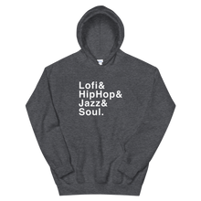 Load image into Gallery viewer, Lofi, HipHop, Jazz &amp; Soul - Unisex Hoodie - lofijazzsoul
